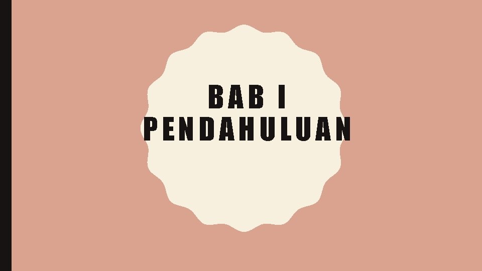 BAB I PENDAHULUAN 