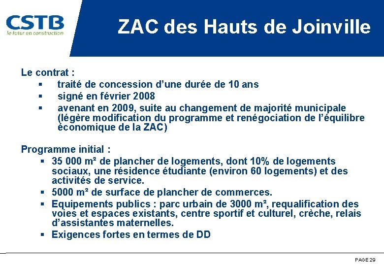 ZAC des Hauts de Joinville Le contrat : § traité de concession d’une durée