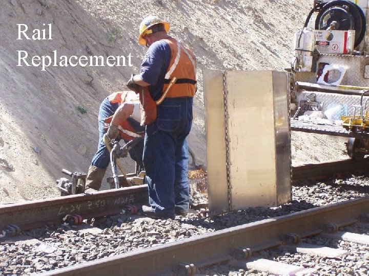 Rail Replacement 