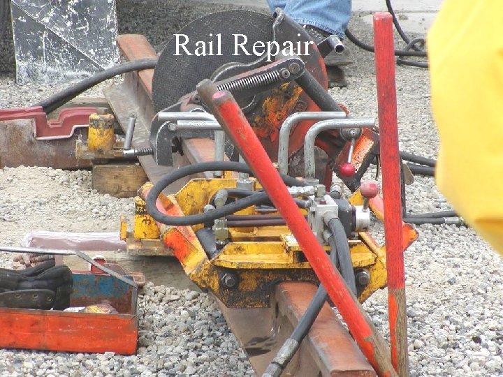 Rail Repair 