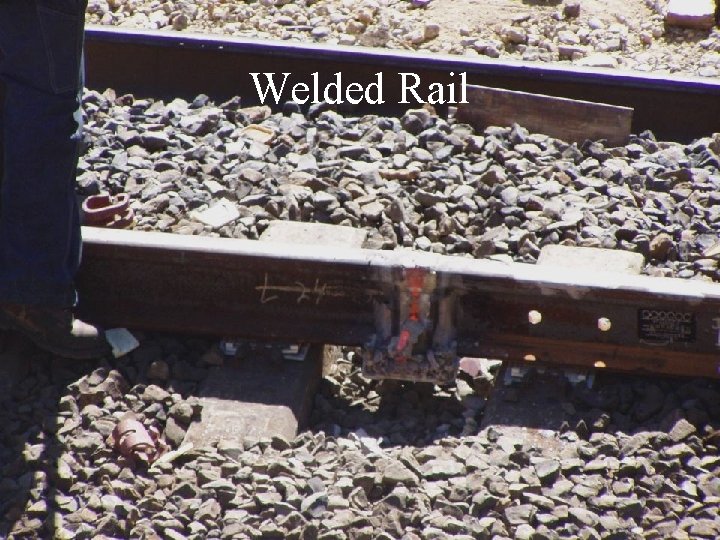 Welded Rail 