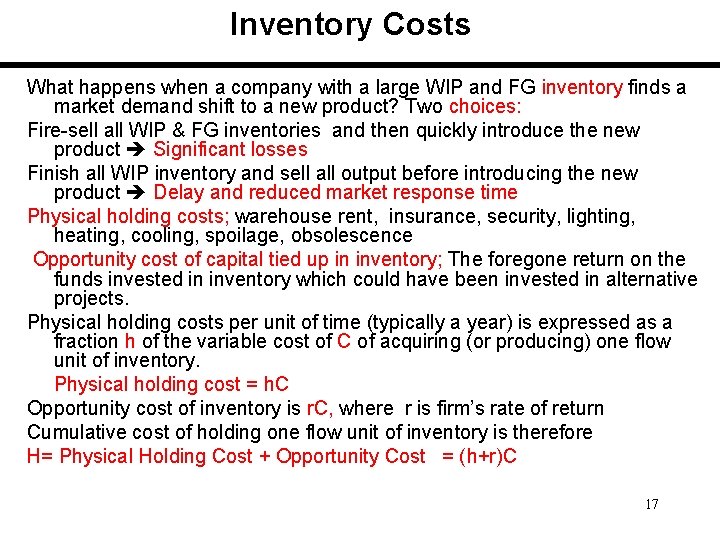 Inventory Costs What happens when a company with a large WIP and FG inventory