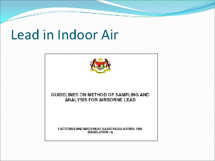 Lead in Indoor Air 
