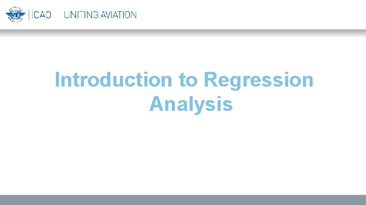Introduction to Regression Analysis 