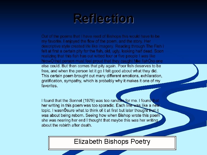 Reflection Elizabeth Bishops Poetry 