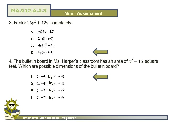 MA. 912. A. 4. 3 Mini - Assessment • A. B. C. D. F.