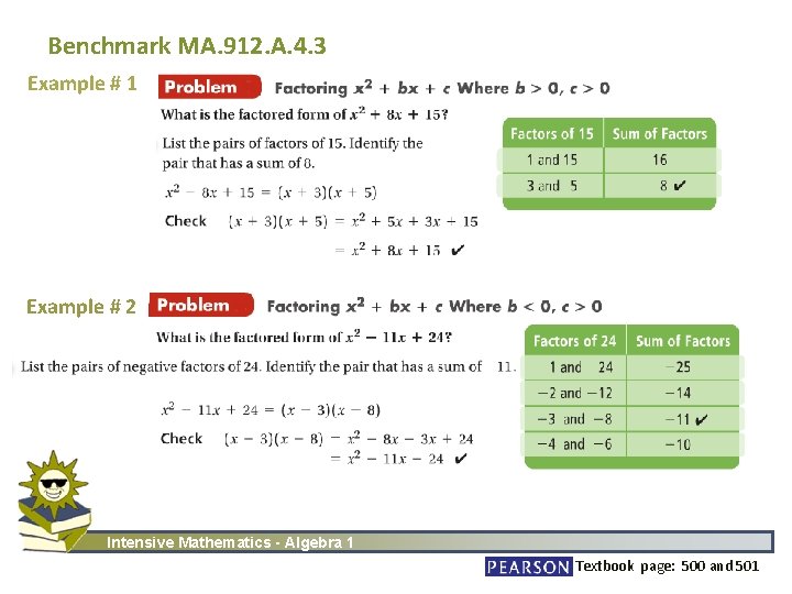Benchmark MA. 912. A. 4. 3 Example # 1 Example # 2 Intensive Mathematics