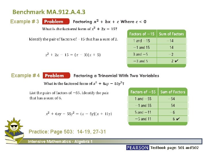 Benchmark MA. 912. A. 4. 3 Example # 3 Example # 4 Practice: Page