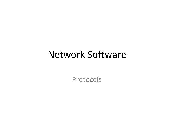 Network Software Protocols 