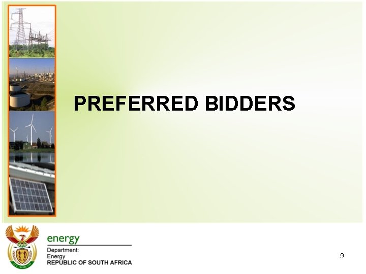 PREFERRED BIDDERS 9 