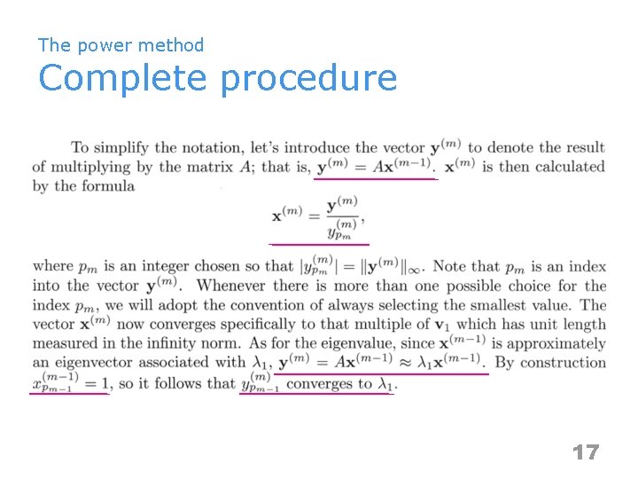 The power method Complete procedure 17 