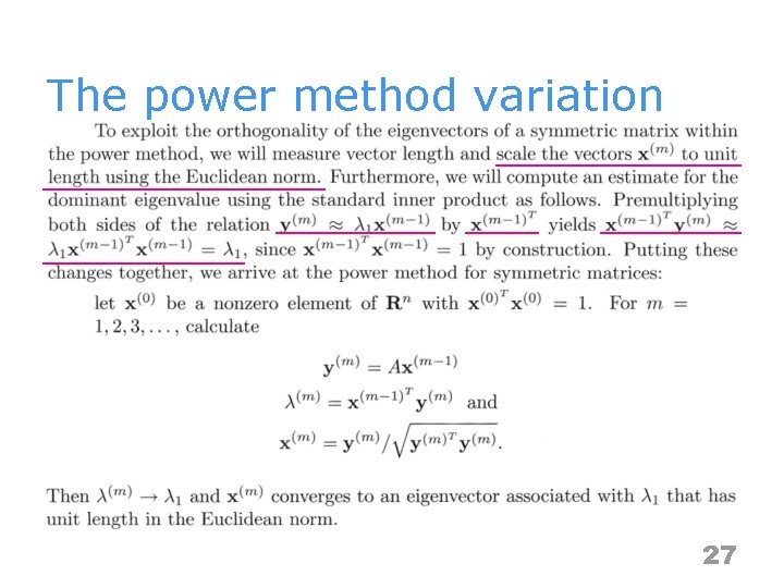 The power method variation 27 