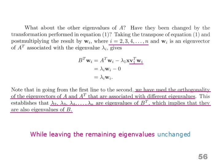 While leaving the remaining eigenvalues unchanged 56 