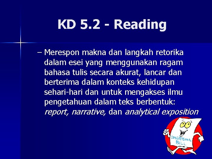 KD 5. 2 - Reading – Merespon makna dan langkah retorika dalam esei yang