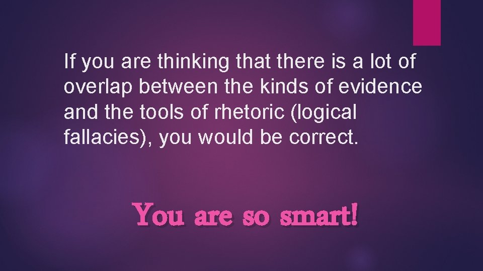 If you are thinking that there is a lot of overlap between the kinds