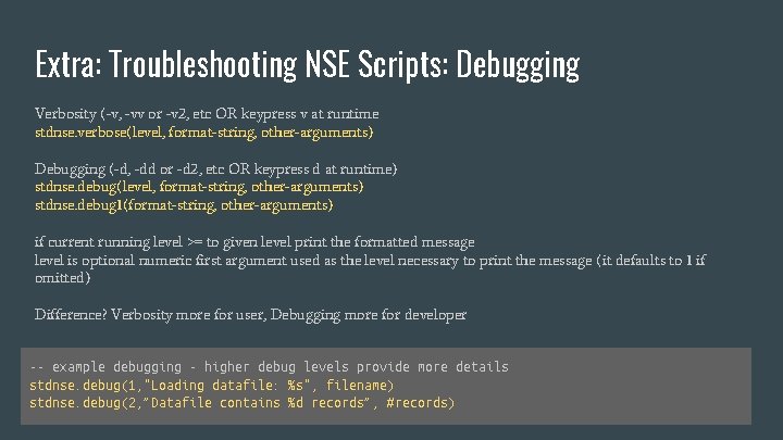 Extra: Troubleshooting NSE Scripts: Debugging Verbosity (-v, -vv or -v 2, etc OR keypress