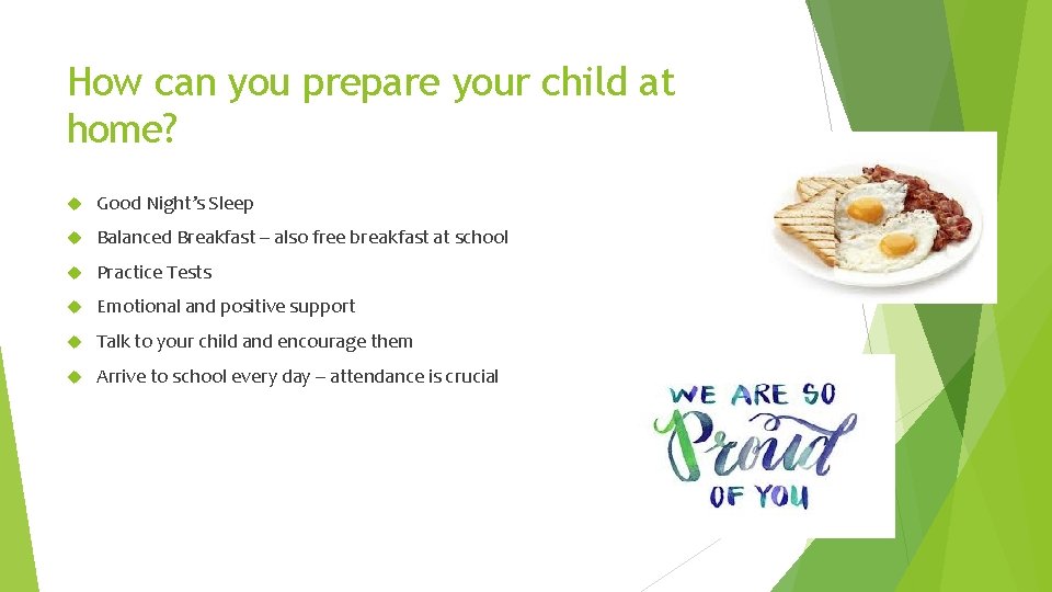 How can you prepare your child at home? Good Night’s Sleep Balanced Breakfast –
