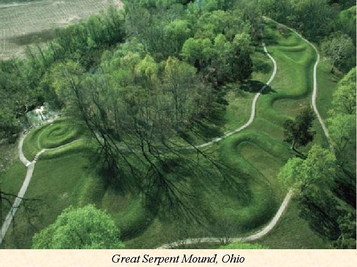 Great Serpent Mound, Ohio 