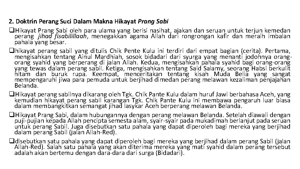 2. Doktrin Perang Suci Dalam Makna Hikayat Prang Sabi q. Hikayat Prang Sabi oleh