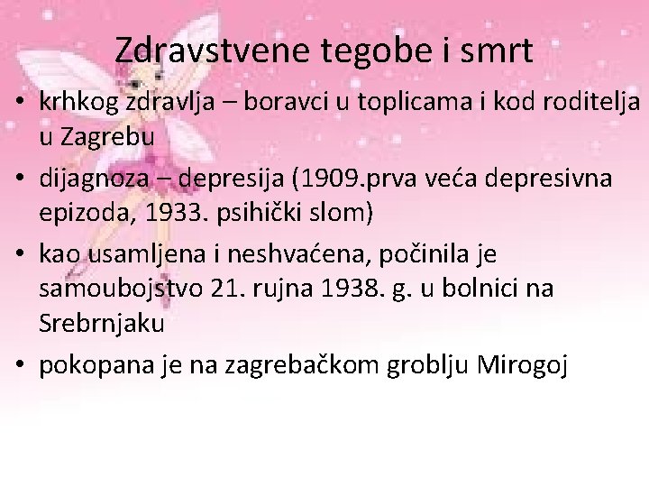 Zdravstvene tegobe i smrt • krhkog zdravlja – boravci u toplicama i kod roditelja