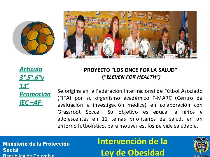 Articulo PROYECTO “LOS ONCE POR LA SALUD” (“ELEVEN FOR HEALTH”) 3°, 5°, 6°y 13°