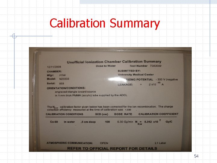 Calibration Summary 54 Calibration Summary 54