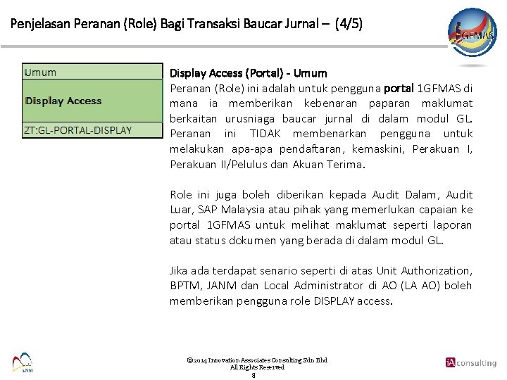 Penjelasan Peranan (Role) Bagi Transaksi Baucar Jurnal – (4/5) Display Access (Portal) - Umum