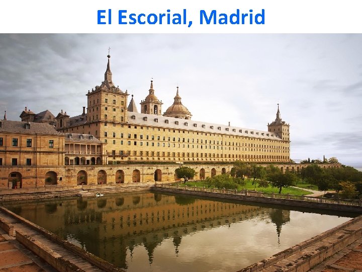 El Escorial, Madrid 