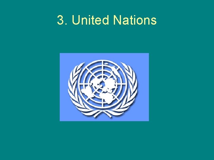 3. United Nations 