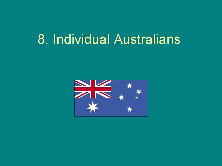 8. Individual Australians 