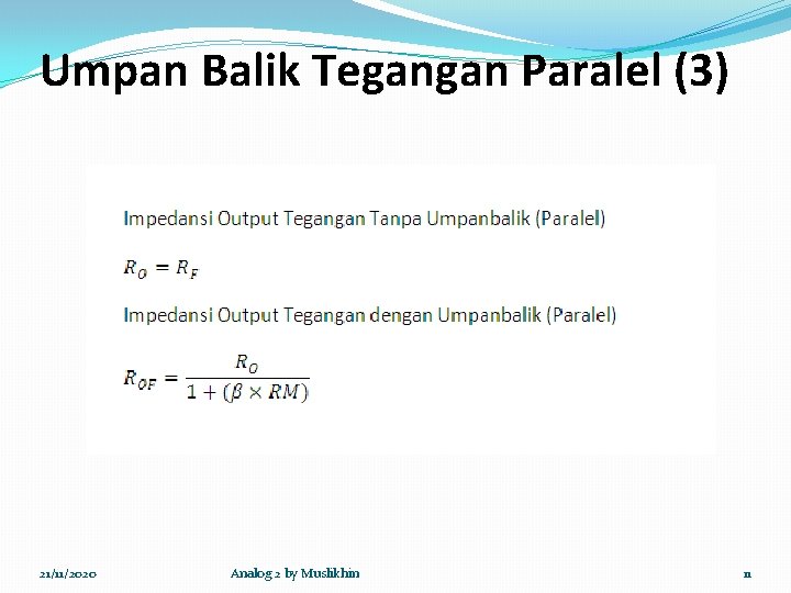 Umpan Balik Tegangan Paralel (3) 21/11/2020 Analog 2 by Muslikhin 11 