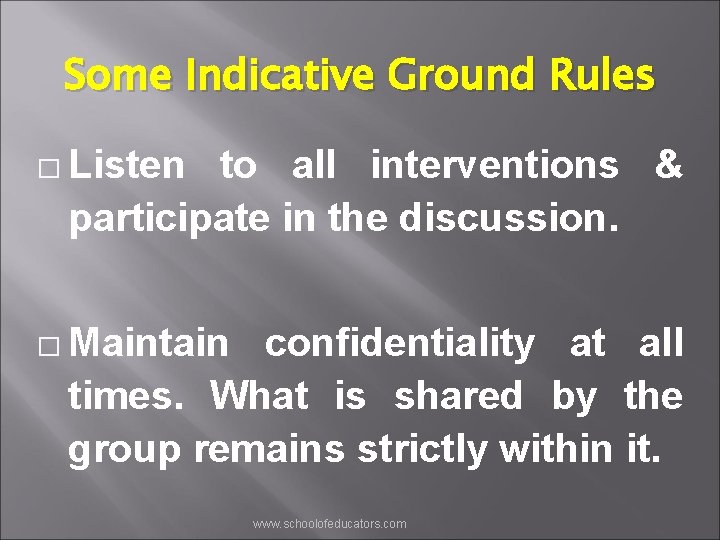 Some Indicative Ground Rules � Listen to all interventions & participate in the discussion.