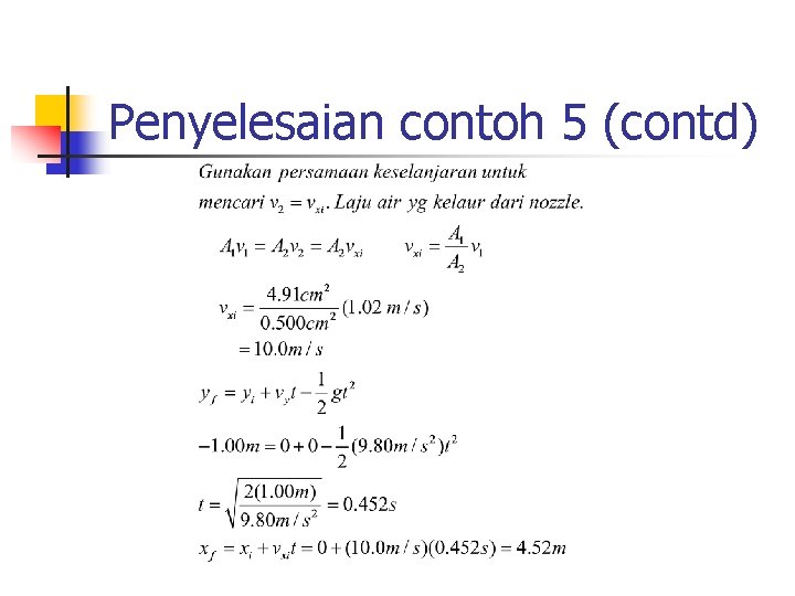 Penyelesaian contoh 5 (contd) 