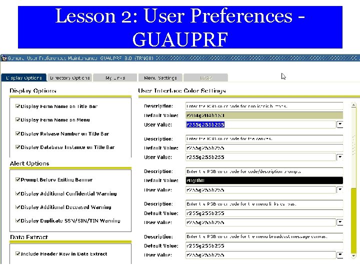 Lesson 2: User Preferences GUAUPRF 