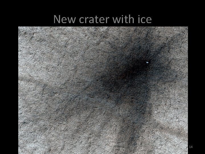 New crater with ice 14 