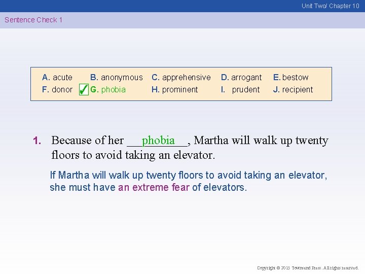 Unit Two/ Chapter 10 Sentence Check 1 A. acute F. donor 1. B. anonymous