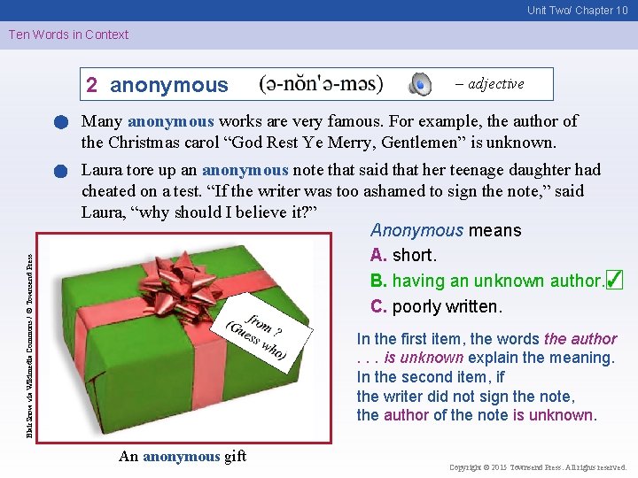 Unit Two/ Chapter 10 Ten Words in Context 2 anonymous – adjective Blair. Snow