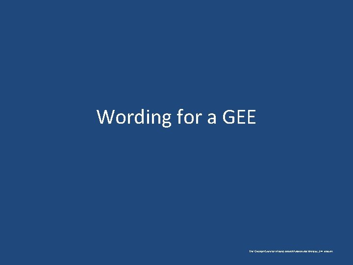 Wording for a GEE The Chicago Guide to Writing about Multivariate Analysis, 2 nd