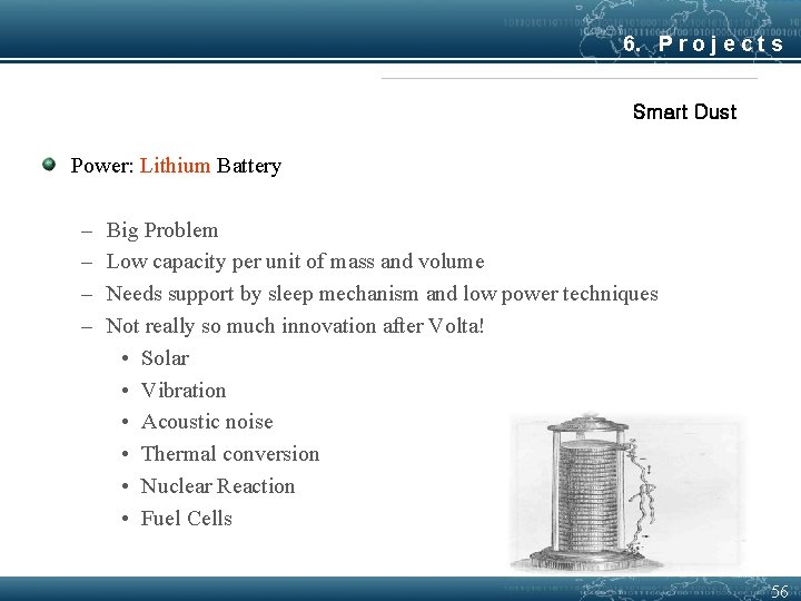 6. P r o j e c t s Smart Dust Power: Lithium Battery