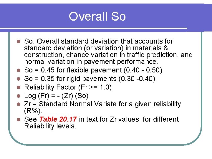 Overall So l l l l So: Overall standard deviation that accounts for standard