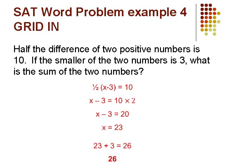 SAT Word Problem example 4 GRID IN Half the difference of two positive numbers