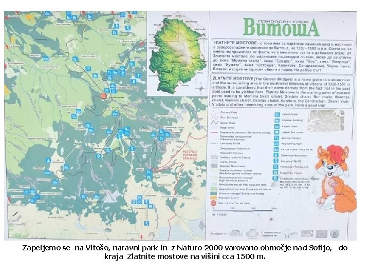 Zapeljemo se na Vitošo, naravni park in z Naturo 2000 varovano območje nad Sofijo,