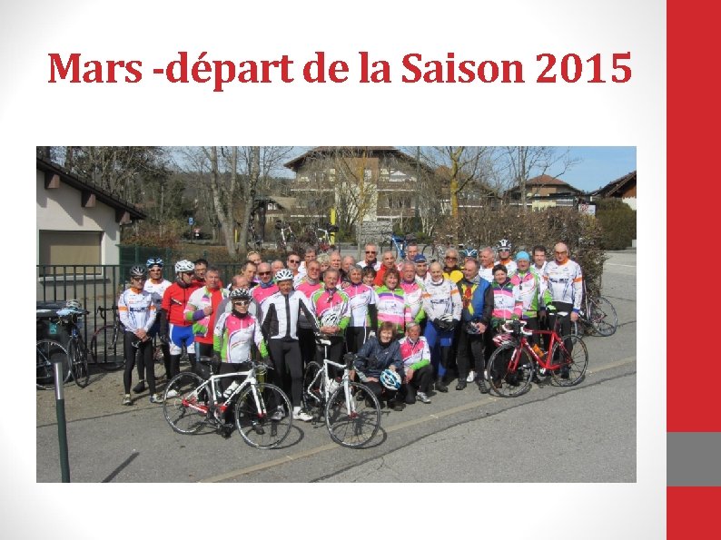 Mars -départ de la Saison 2015 