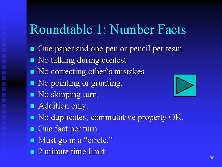 Roundtable 1: Number Facts n n n n n One paper and one pen