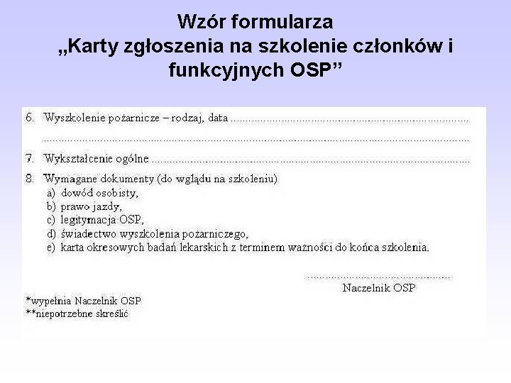 Wzór formularza „Karty zgłoszenia na szkolenie członków i funkcyjnych OSP” 