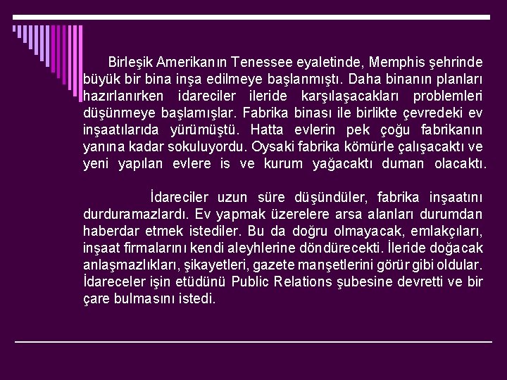  Birleşik Amerikanın Tenessee eyaletinde, Memphis şehrinde büyük bir bina inşa edilmeye başlanmıştı. Daha