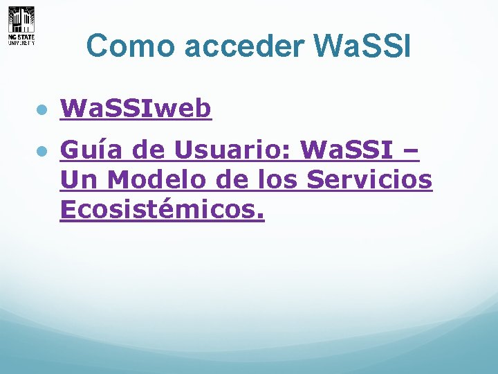 Como acceder Wa. SSI ● Wa. SSIweb ● Guía de Usuario: Wa. SSI –