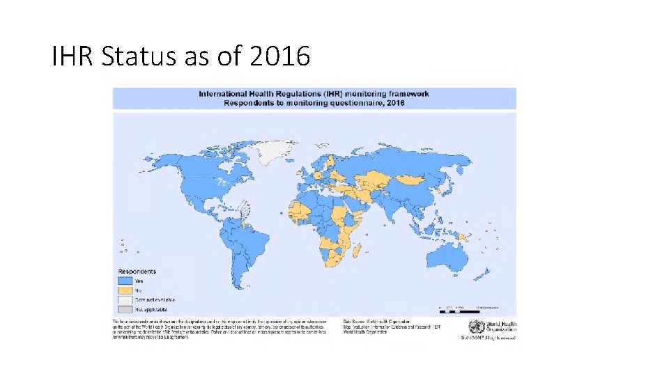 IHR Status as of 2016 