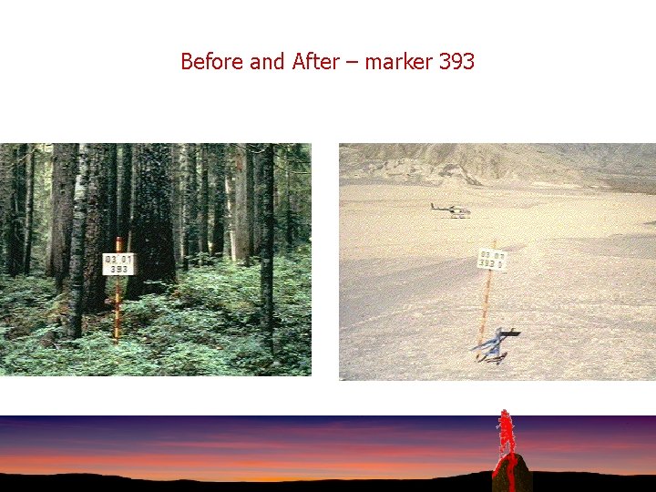 Before and After – marker 393 