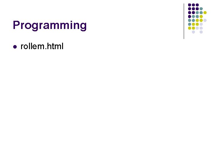 Programming l rollem. html 